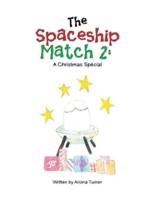 The Spaceship Match 2