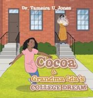 Cocoa & Grandma Ida's College Dream