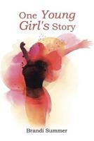 One Young Girl's Story