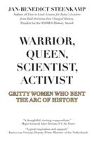 Warrior, Queen, Scientist, Activist