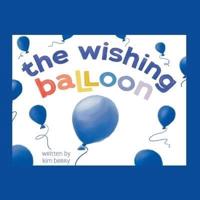 The Wishing Balloon