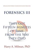 Forensics III