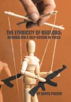 The Ethnicity of Neurons : Nationalism a Self-Esteem of Fools
