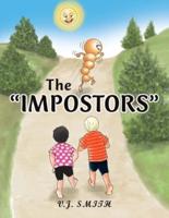 The "Impostors"