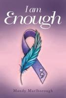 I Am Enough