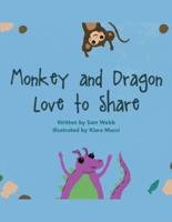 Monkey and Dragon Love to Share