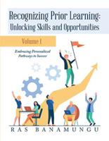 Recognizing Prior Learning: Unlocking Skills and Opportunities