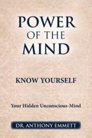 POWER OF THE MIND KNOW YOURSELF