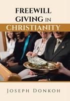 FREEWILL GIVING IN CHRISTIANITY