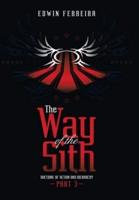 The Way of the Sith Part 3: Doctrine of Action and Hierarchy