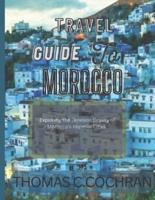 Travel Guide to Morocco