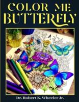 Color Me Butterfly