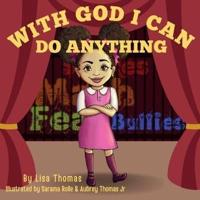 With God I Can Do Anything
