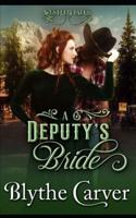 A Deputy's Bride
