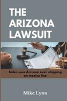 The Arizona Lawsuit