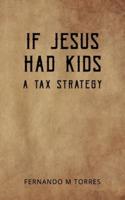 If Jesus Had Kids