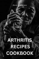 Arthritis Recipes Cookbook