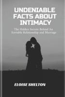 Undeniable Facts About Intimacy