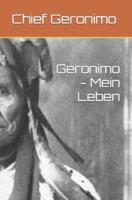 Geronimo - Mein Leben