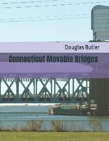 Connecticut Movable Bridges