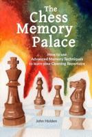 The Chess Memory Palace