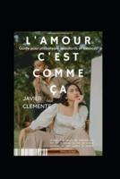 L'Amour c'Est Comme Ça