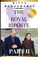 The Royal Riposte