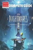 Little Nightmares II Complete Guide