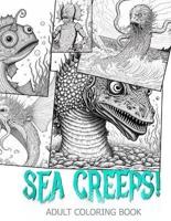 Sea Creeps!
