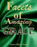 Facets of Amazing Grace