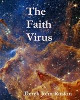 The Faith Virus