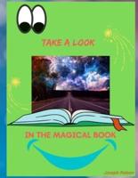 Take a Look In the Magical Book