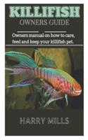 Killifish Owners Guide