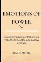 Emotions of Power