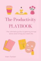 The Productivity Playbook