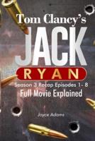 Tom Clancy's Jack Ryan Season 3 Recap