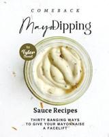 Comeback Mayo Dipping Sauce Recipes