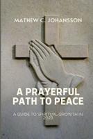 A Prayerful Path to Peace