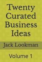 Twenty Curated Business Ideas