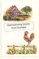 Heartwarming Stories from Grandpa