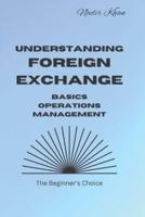 Understanding Foreign Exchange