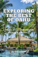 Exploring The Best Of Oahu