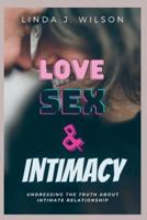 Love Sex Intimacy