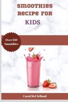 Smoothies Recipe for Kids