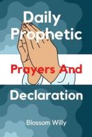 Daily Prophetic Prayers and Declarations