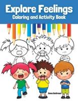 Explore Feelings Coloring and Activity Book