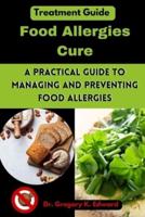 Food Allergies Cure