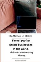 6 Most Paying Online Businesses in the World