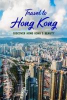Travel to Hong Kong