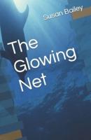 The Glowing Net